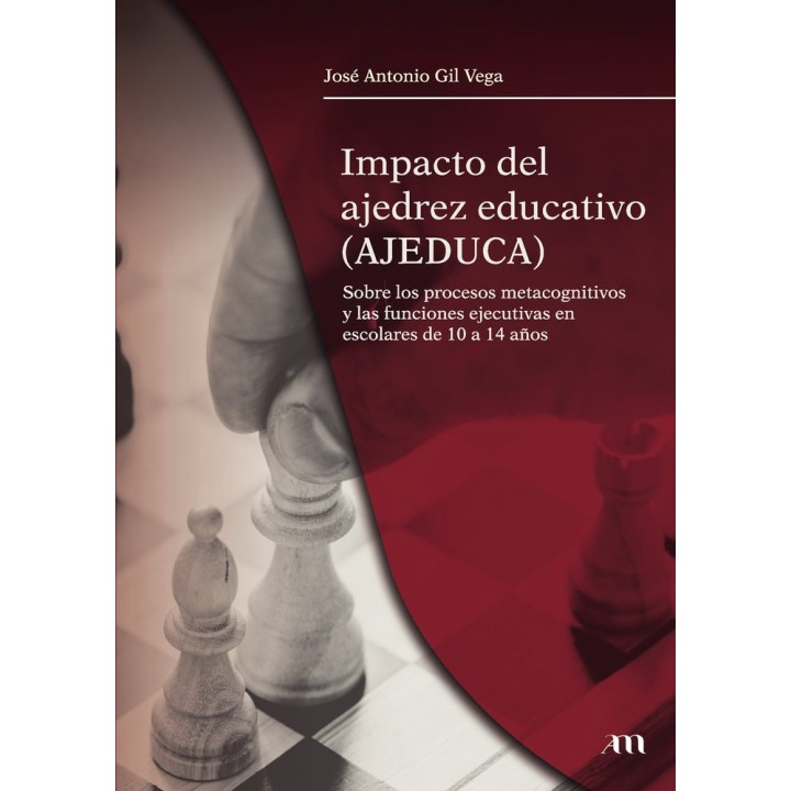 IMPACTO DEL AJEDREZ EDUCATIVO AJEDUCA SOBRE LOS PROCESOS
