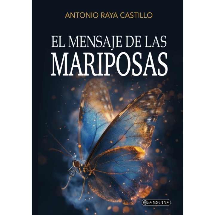 EL MENSAJE DE LAS MARIPOSAS