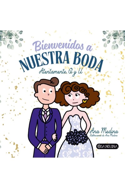 BIENVENIDOS A NUESTRA BODA