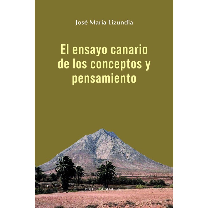 EL ENSAYO CANARIO DE LOS CONCEPTOS Y PENSAMIENTO