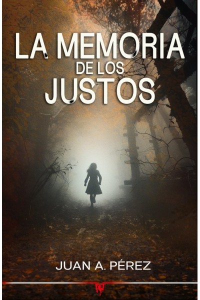 LA MEMORIA DE LOS JUSTOS