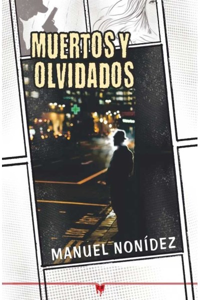 MUERTOS Y OLVIDADOS