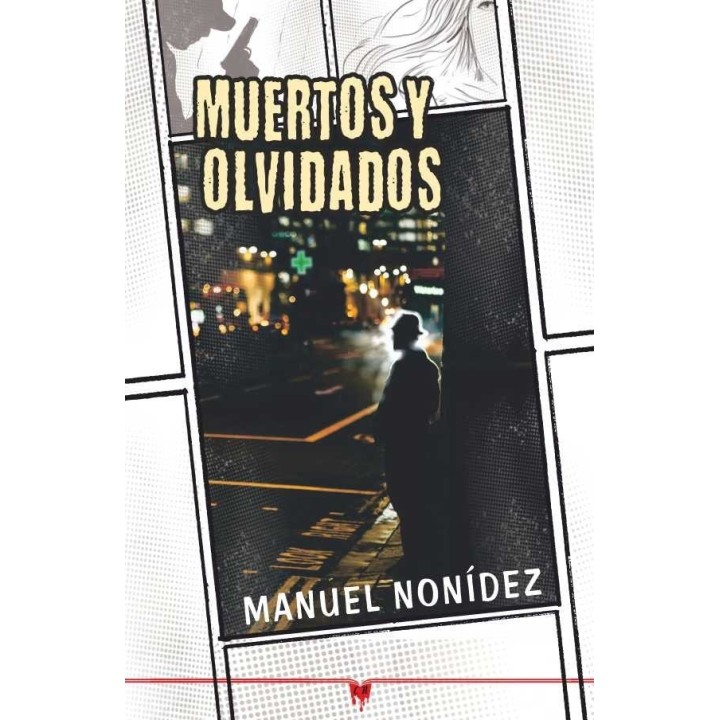 MUERTOS Y OLVIDADOS