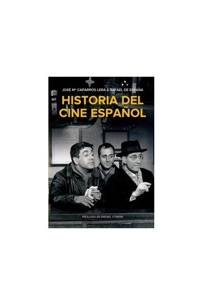 HISTORIA DEL CINE ESPAÑOL