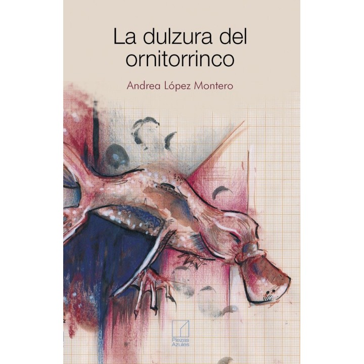DULZURA DEL ORNITORRINCO,LA