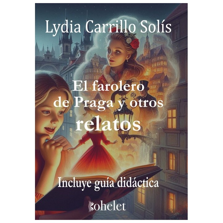 EL FAROLERO DE PRAGA
