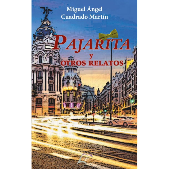 PAJARITA Y OTROS RELATOS