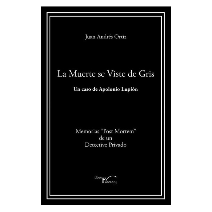LA MUERTE SE VISTE DE GRIS