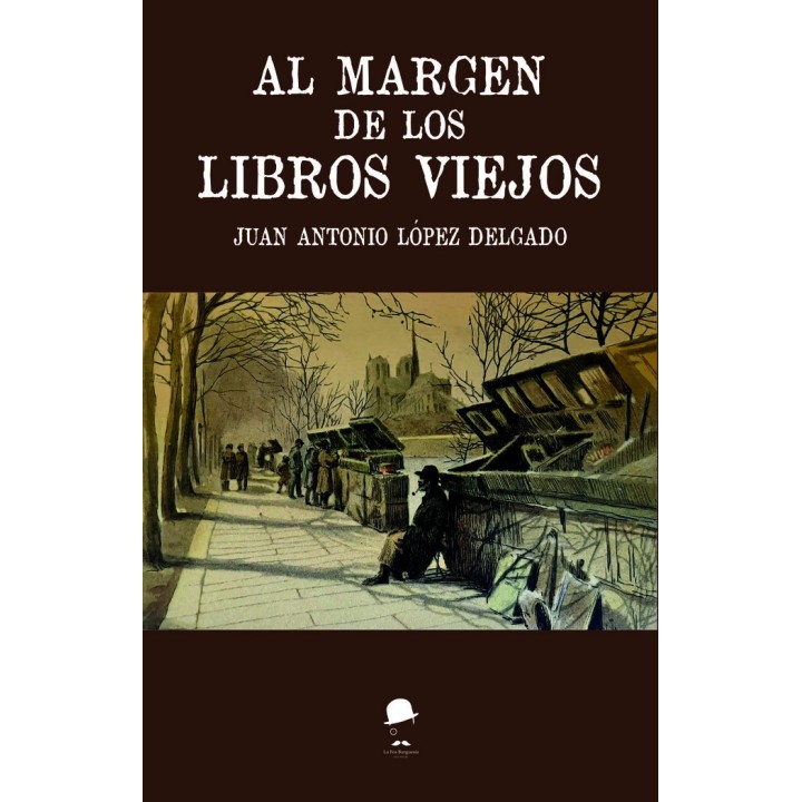 AL MARGEN DE LOS LIBROS VIEJOS