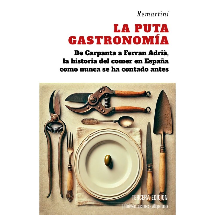 LA PUTA GASTRONOMIA