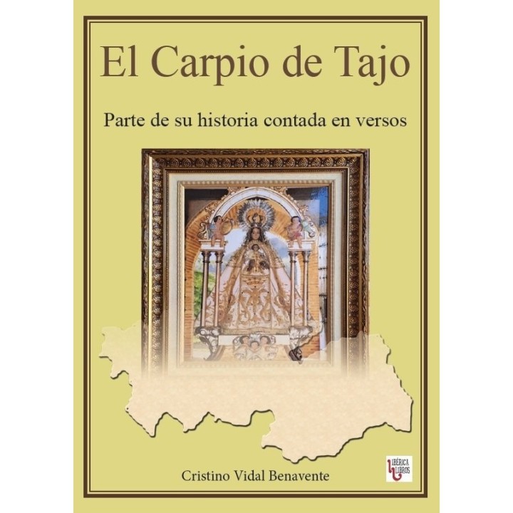 EL CARPIO DE TAJO PARTE DE SU HISTORIA CONTADA EN VERSOS