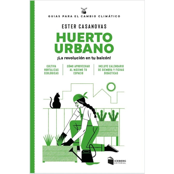 HUERTO URBANO LA REVOLUCION EN TU BALCON