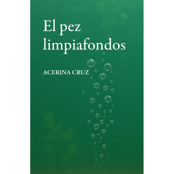 EL PEZ LIMPIAFONDOS