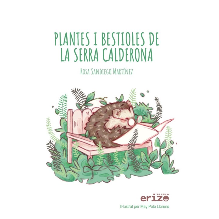 PLANTES I BESTIOLES DE LA SERRA CALDERONA