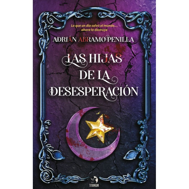 LAS HIJAS DE LA DESESPERACION