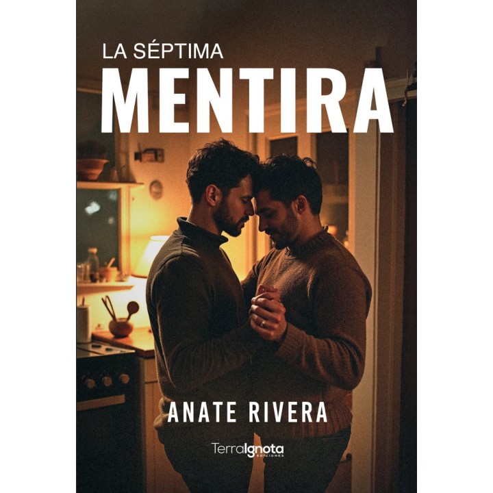 LA SEPTIMA MENTIRA