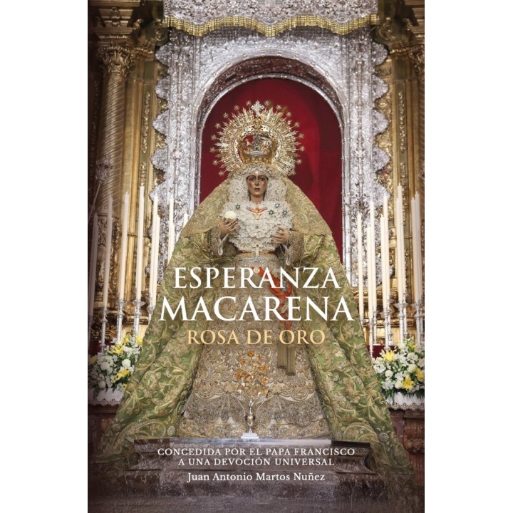 ESPERANZA MACARENA ROSA DE ORO