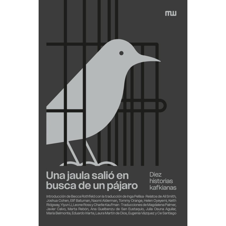 UNA JAULA SALIO EN BUSCA DE UN PAJARO
