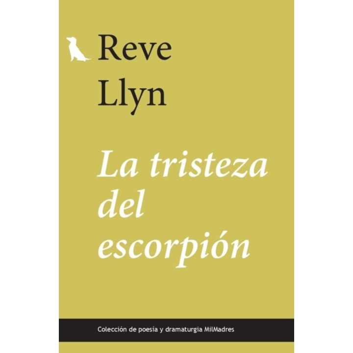 LA TRISTEZA DEL ESCORPION