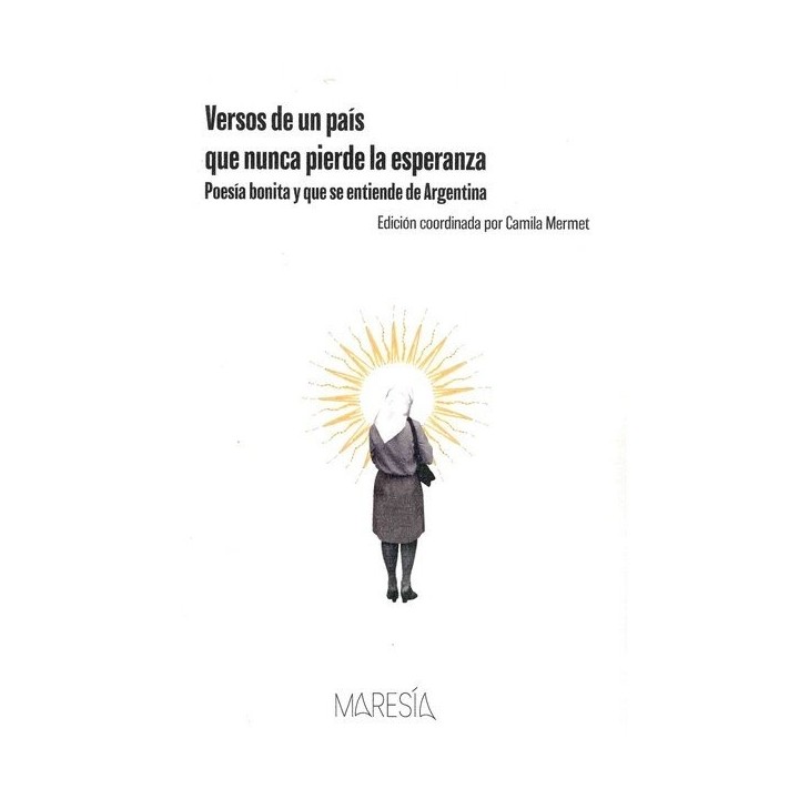 VERSOS DE UN PAIS QUE NUNCA PIERDE LA ESPERANZA