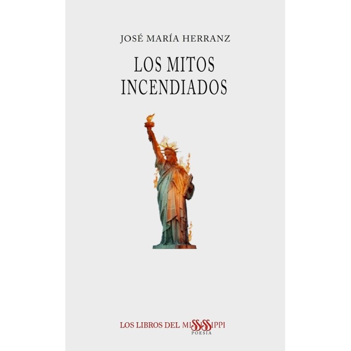 LOS MITOS INCENDIADOS