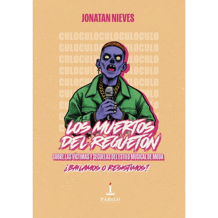LOS MUERTOS DEL REGUETON