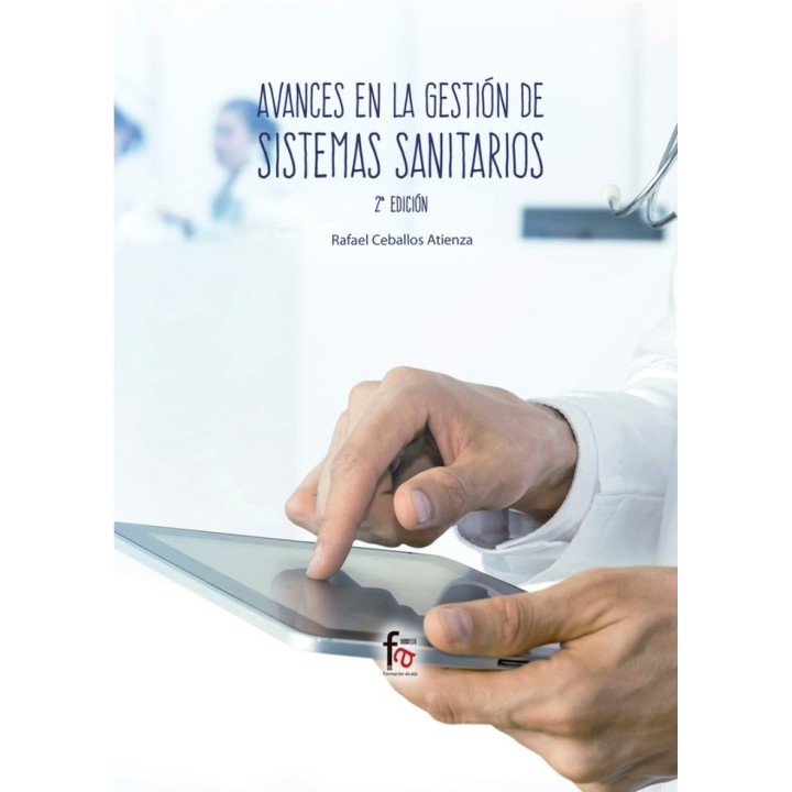 AVANCES EN GESTION DE SISTEMAS SANITARIOS 2ªED.