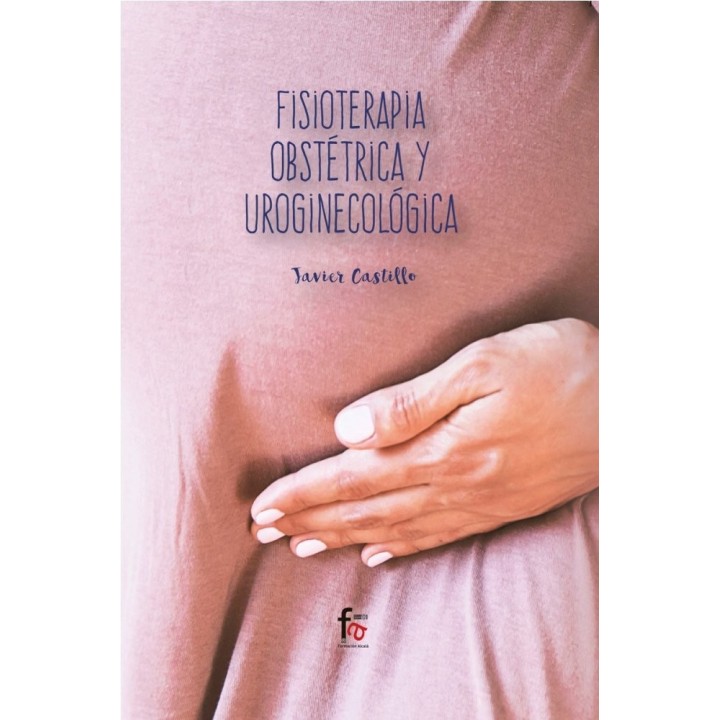 FISIOTERAPIA OBSTETRICA Y UROGINECOLOGICA