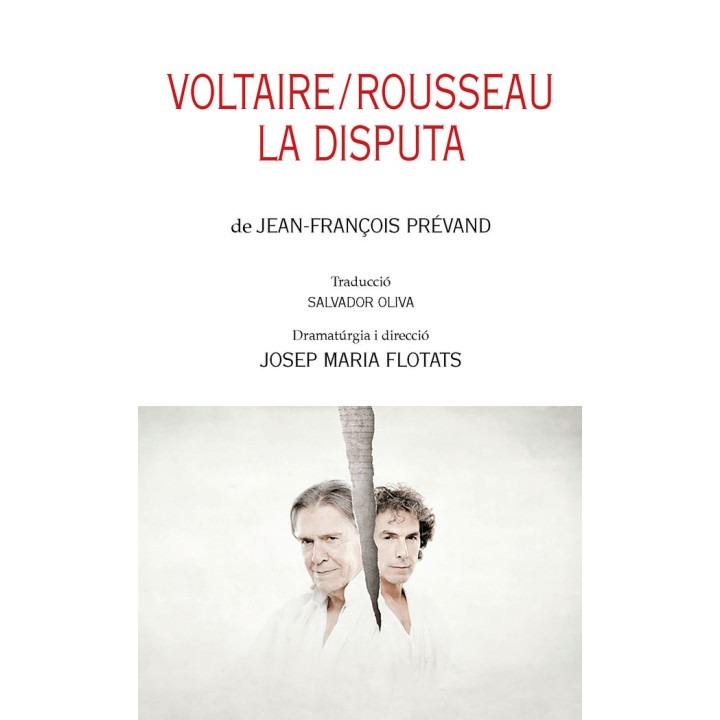 VOLTAIRE ROSSEAU LA DISPUTA