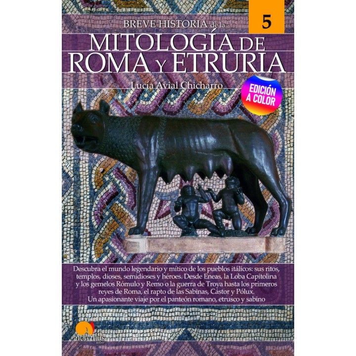 BREVE HISTORIA DE LA MITOLOGIA DE ROMA Y ETRURIA NUEVA EDICI
