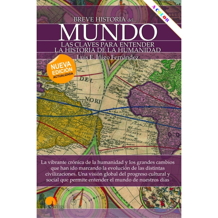 BREVE HISTORIA DEL MUNDO NUEVA EDICION ACTUALIZADA A COLOR