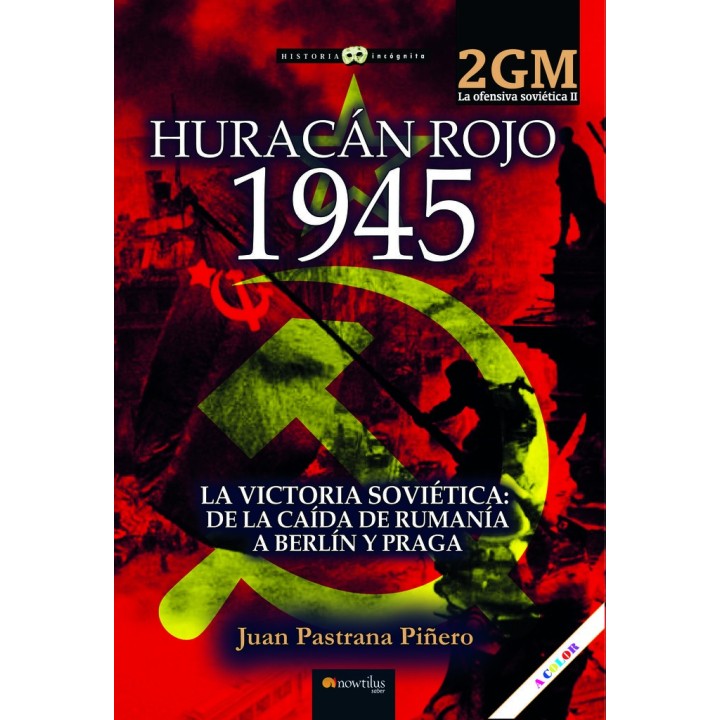 HURACAN ROJO 1945 LA OFENSIVA SOVIETICA II
