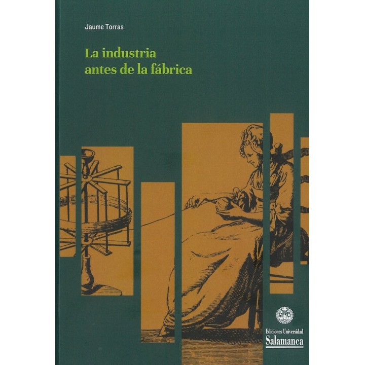 LA INDUSTRIA ANTES DE LA FABRICA