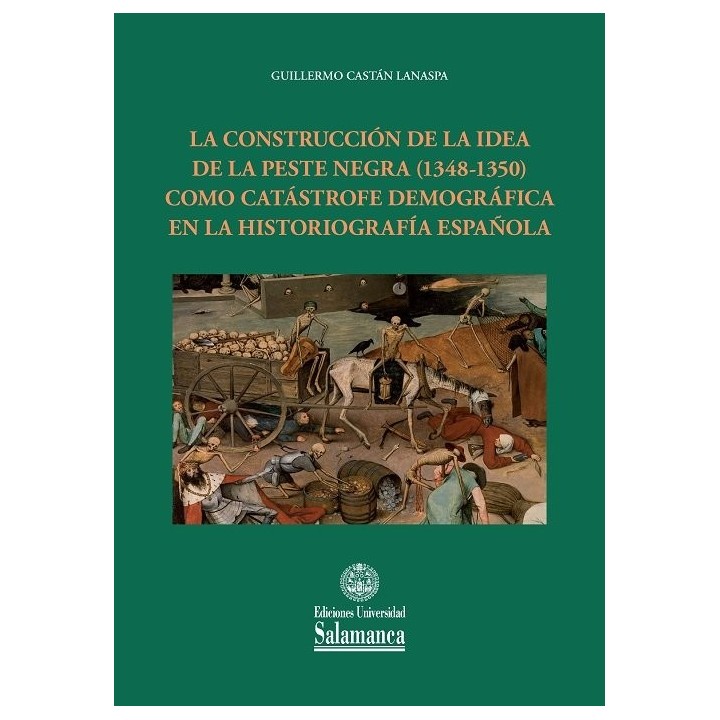 CONSTRUCCION DE LA IDEA DE LA PESTE NEGRA