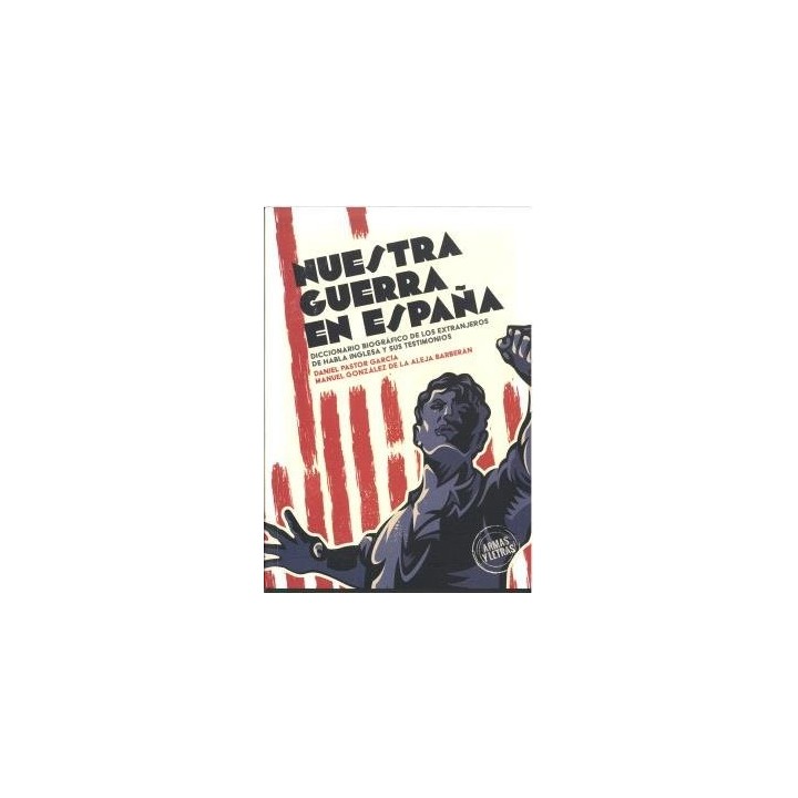 NUESTRA GUERRA EN ESPAÑA