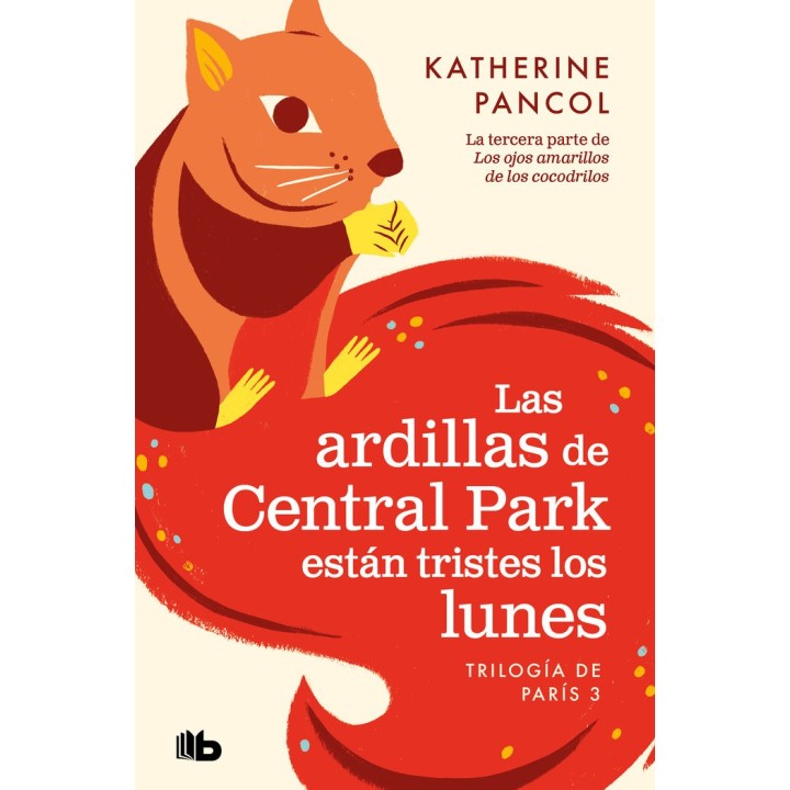 LAS ARDILLAS DE CENTRAL PARK ESTAN TRISTES LOS LUNES