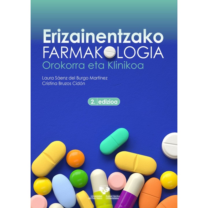 ERIZAINENTZAKO FARMAKOLOGIA OROKORRA ETA KLINIKOA
