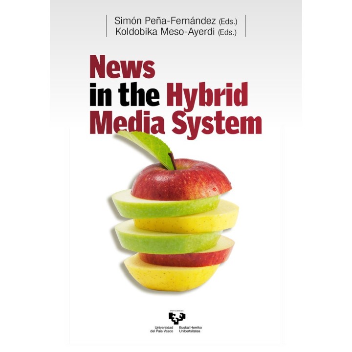 NEWS IN THE HYBRID MEDIA SYSTEM