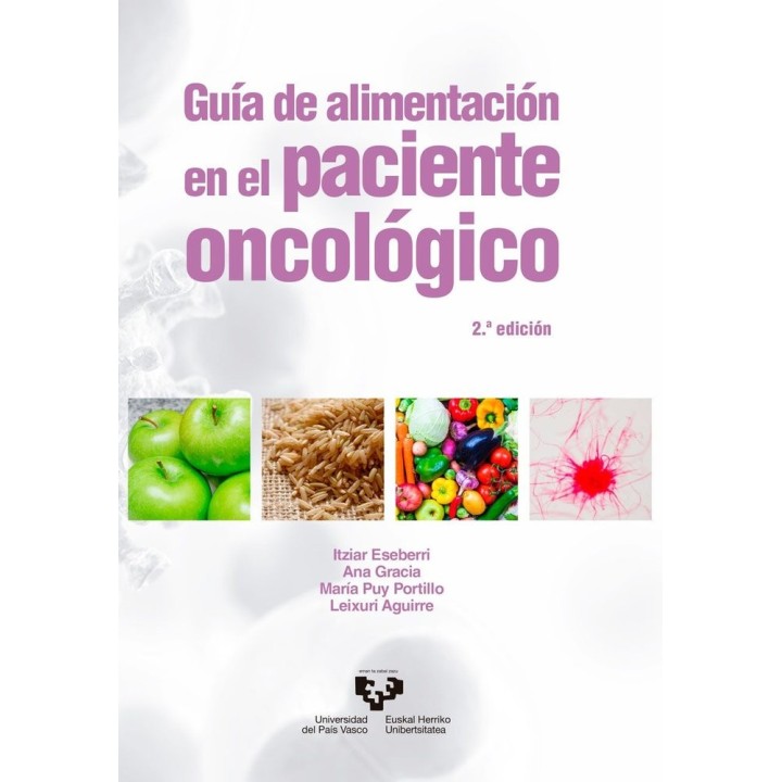 GUIA DE ALIMENTACION EN EL PACIENTE ONCOLOGICO 2ª EDICION