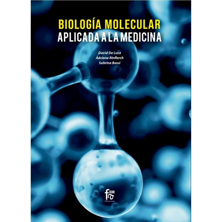 BIOLOGIA MOLECULAR APLICADA A LA MEDICINA
