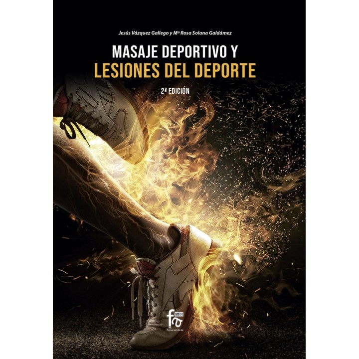 MASAJE DEPORTIVO Y LESIONES DEL DEPORTE 2ªED