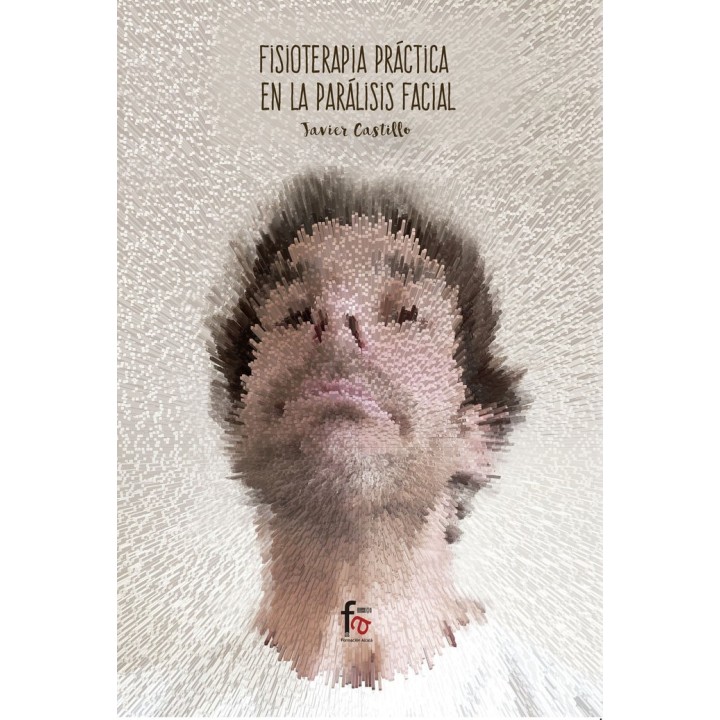 FISIOTERAPIA PRACTICA EN LA PARALISIS FACIAL