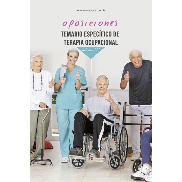TEMARIO ESPECIFICO DE TERAPIA OCUPACIONAL - VOLUMEN III