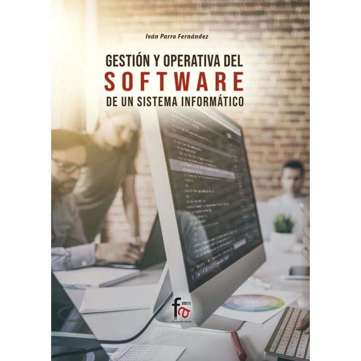 GESTION Y OPERATIVA DEL SOFTWARE DE UN SISTEMA INFORMATICO