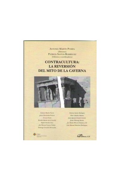 CONTRACULTURA LA REVERSION DEL MITO DE LA CAVERNA