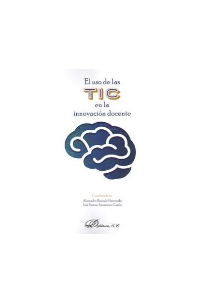 USO DE LAS TIC EN LA INNOVACION DOCENTE, EL