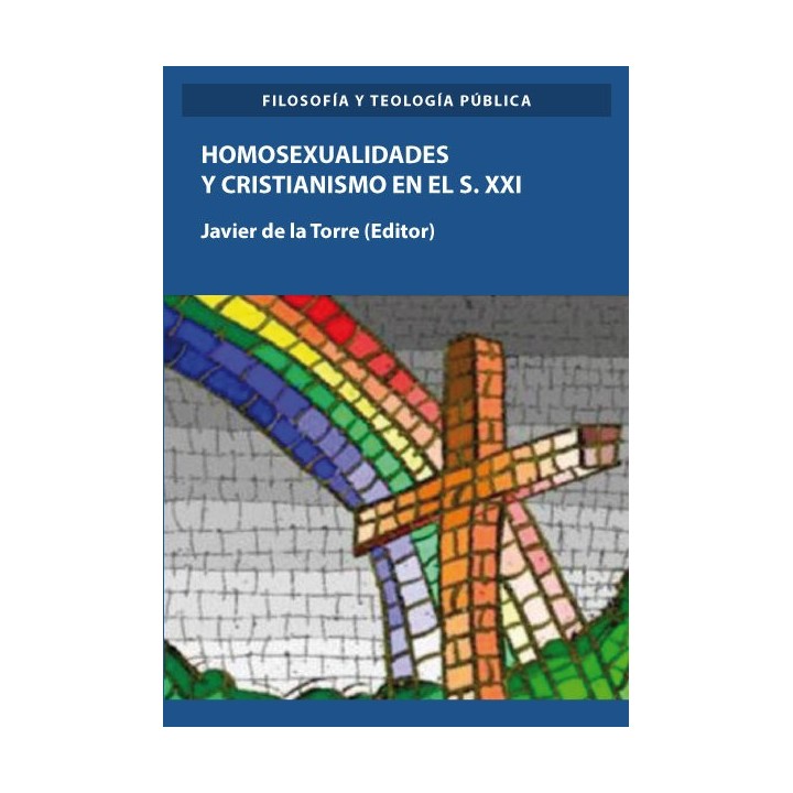 HOMOSEXUALIDADES Y CRISTIANISMO EN EL S XXI