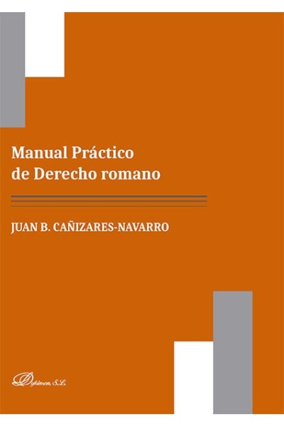 MANUAL PRACTICO DE DERECHO ROMANO
