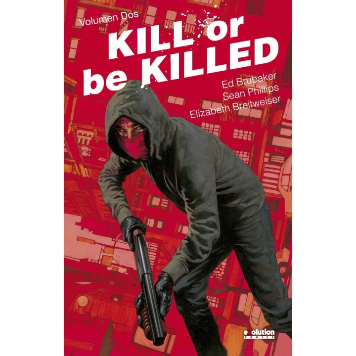 KILL OR BE KILLED 2
