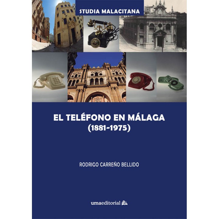 EL TELEFONO EN MALAGA 1881 1975